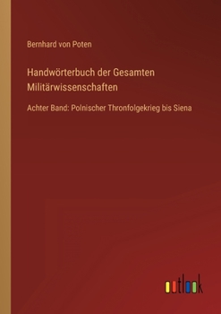 Handw Rterbuch Der Gesamten Milit Rwissenschaften