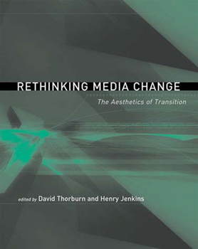 Paperback Rethinking Media Change: The Aesthetics of Transition Book