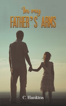 Paperback In My Father's Arms Book