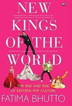 Hardcover New Kings of The World: The Rise and Rise of Eastern Pop Culture Book