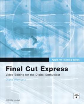 Paperback Final Cut Express [With DVD] Book