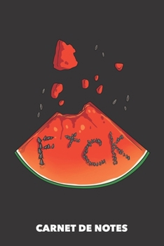 Paperback Carnet de Notes: Melon du langage grossier A5 blanc - 120 pages pour les gens ? la mode (noir) [French] Book