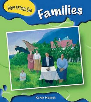 Paperback How Artists See Families. Karen Hosack Book