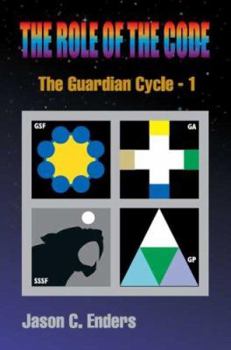 Paperback The Role of the Code: The Guardian Cycle - 1 Book