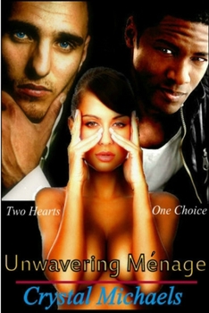 Paperback Unwavering Menage Book