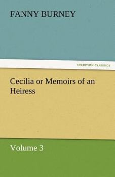 Paperback Cecilia or Memoirs of an Heiress Book