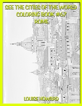Paperback See the Cities of the World Coloring Book #67 Rome Book