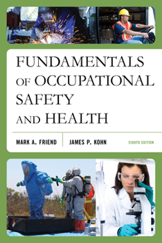 Paperback Fundamentals of Occupational Safety and Health Book