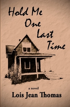 Paperback Hold Me One Last Time Book