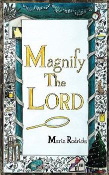 Paperback Magnify the Lord Book
