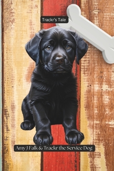 Paperback Trackr's Tale: The story of a service dog Book
