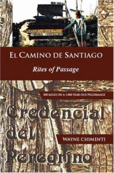 Paperback El Camino de Santiago: Rites of Passage Book