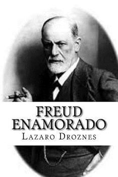 FREUD IN LOVE: The women of Sigmund Freud