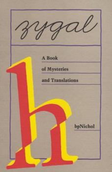 Paperback Zygal: A Book of Mysteries and Translations Book