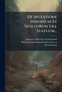 Paperback De Mutatione Insignium Et Sigillorum S.r.j. Statuum... [Latin] Book