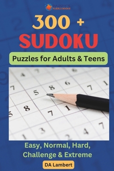 Paperback 300 + Sudoku: Puzzles For Adults & Teens Book