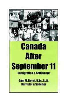 Paperback Canada After September 11: Immigration & Settlement Book