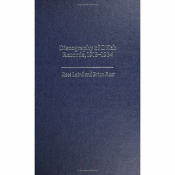 Hardcover Discography of Okeh Records, 1918-1934 Book