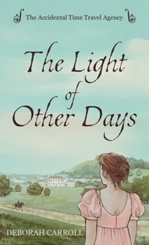 Hardcover The Light of Other Days Book