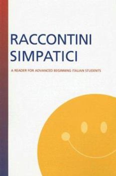 Paperback Raccontini Simpatici: A Reader For Advanced Beginning Italian Students [Italian] Book