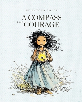 Paperback A Compass for Courage Book