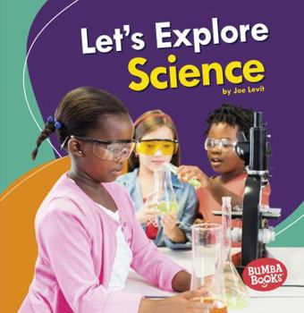 Let's Explore Science - Book  of the A First Look at STEM