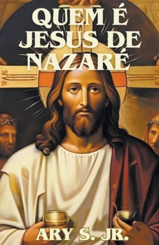 Paperback Quem é Jesus de Nazaré [Portuguese] Book