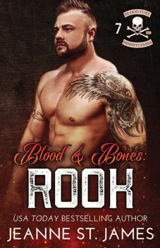 Blood & Bones: Rook - Book #7 of the Blood Fury MC