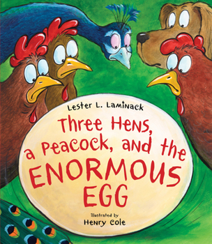 Hardcover Three Hens, a Peacock, and the Enormous Egg Book