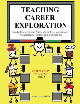 Paperback Teaching Career Exploration: Curriculum Guide Book