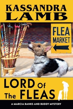 Lord of the Fleas (A Marcia Banks and Buddy Mystery)