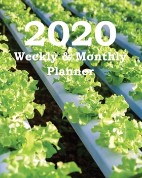 2020 Weekly & Monthly Planner: Planners and Organizers (Greenhouses for Cold Climates Cover)