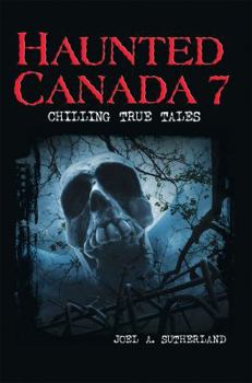 Paperback Haunted Canada 7 Book