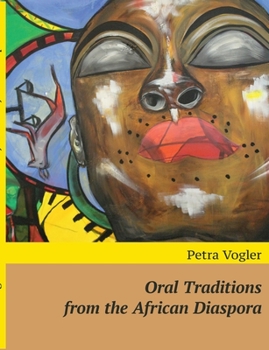 Paperback Oral Traditions from the African Diaspora Book