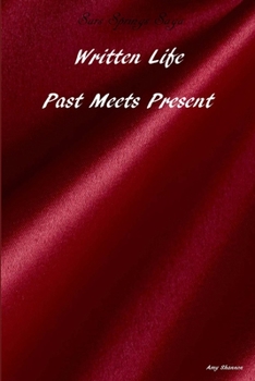 Paperback Written Life: Past Meets Present Book