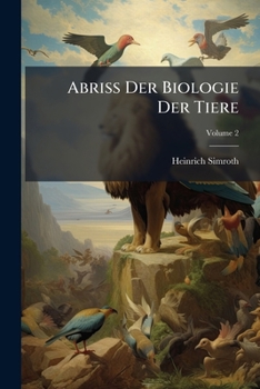 Paperback Abriss Der Biologie Der Tiere; Volume 2 Book