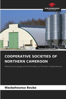 Paperback Cooperative Societies of Northern Cameroon Book