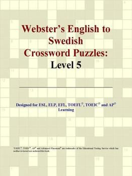 Webster's English to Swedish Crossword Puzzles: Level 5