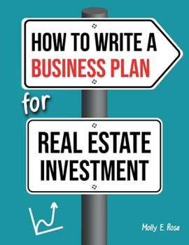 Paperback How To Write A Business Plan For Real Estate Investment Book