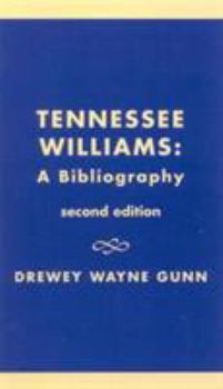 Hardcover Tennessee Williams: A Bibliography, Second Edition Book