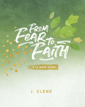 Paperback From Fear to Faith Book