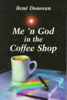 Paperback Me 'n God in the Coffee Shop Book