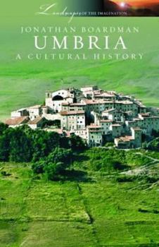 Paperback Umbria: A Cultural History Book