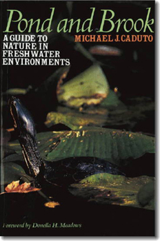 Paperback Pond and Brook: A Guide to Nature in Freshwater Environments Book