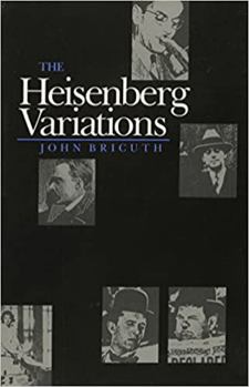 Paperback The Heisenberg Variations Book