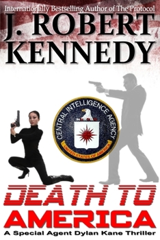 Paperback Death To America: A Special Agent Dylan Kane Thriller Book #4 Book