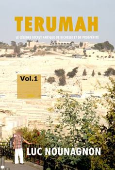Hardcover Terumah : Le C?l?bre Secret Antique de Richesse et de Prosp?rit? [French] Book