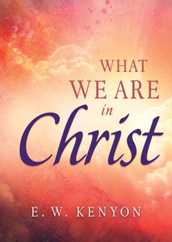 Paperback What We Are in Christ Book