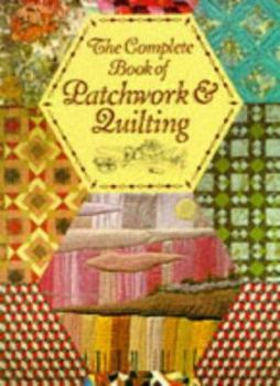 Paperback Complete Book of Patchwork & Quilting Book