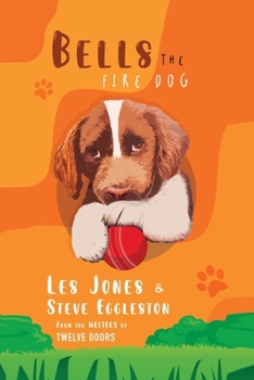 Paperback Bells The Fire Dog Book